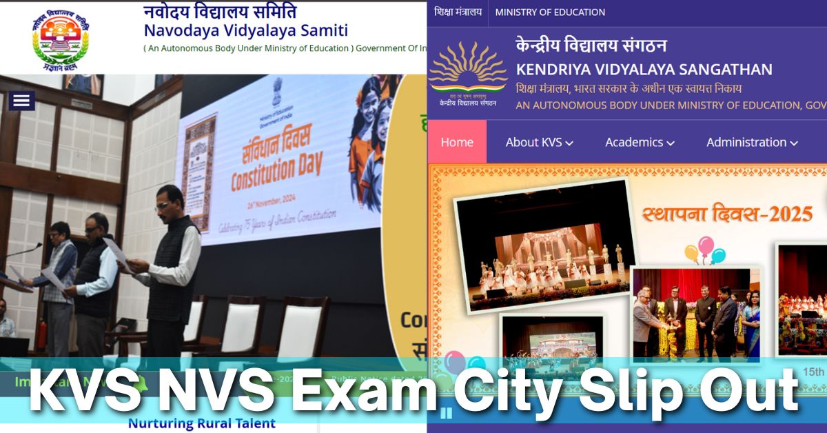 KVS NVS 2025 Exam City Slip